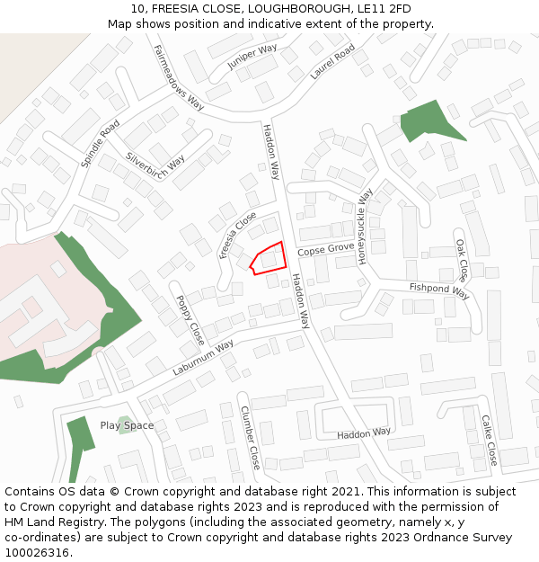 10, FREESIA CLOSE, LOUGHBOROUGH, LE11 2FD: Location map and indicative extent of plot