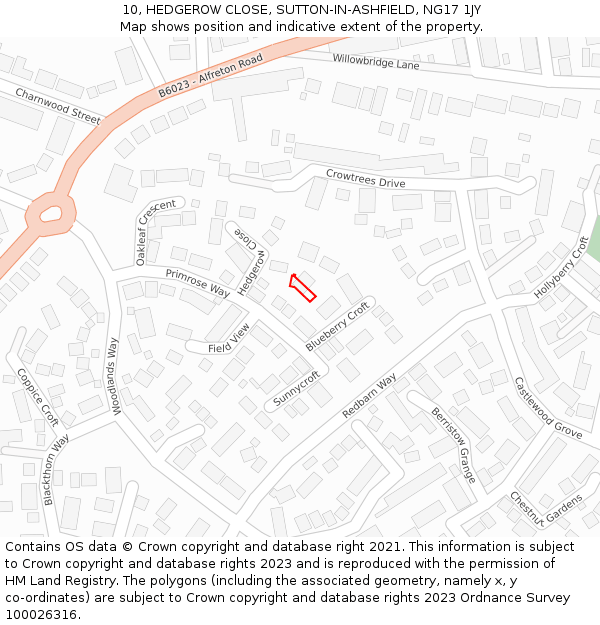 10, HEDGEROW CLOSE, SUTTON-IN-ASHFIELD, NG17 1JY: Location map and indicative extent of plot