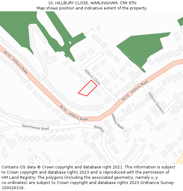 10, HILLBURY CLOSE, WARLINGHAM, CR6 9TN: Location map and indicative extent of plot