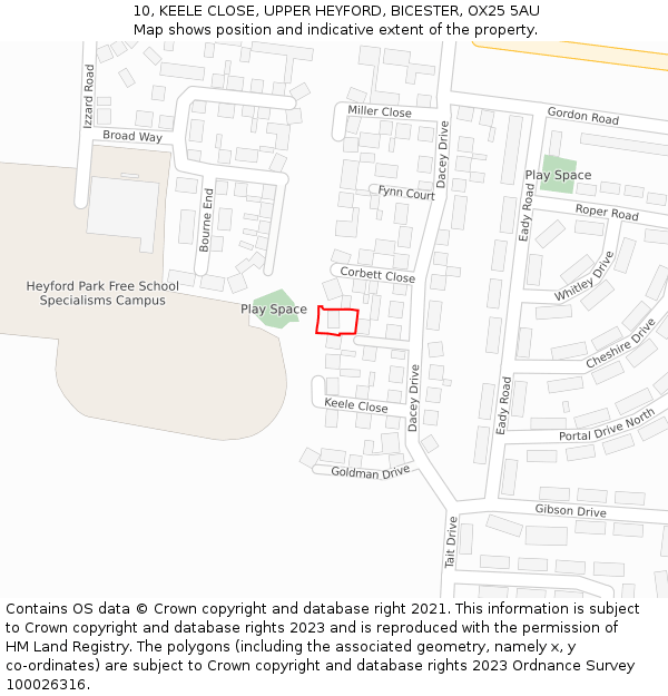 10, KEELE CLOSE, UPPER HEYFORD, BICESTER, OX25 5AU: Location map and indicative extent of plot