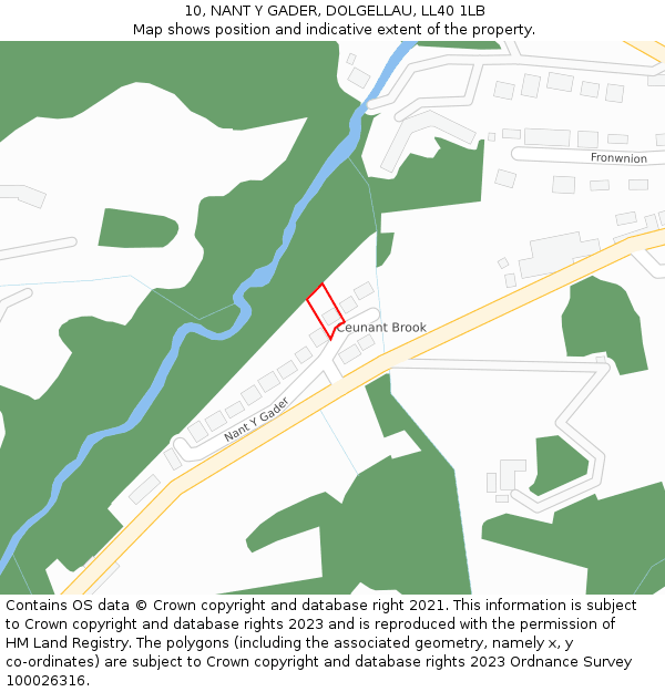 10, NANT Y GADER, DOLGELLAU, LL40 1LB: Location map and indicative extent of plot