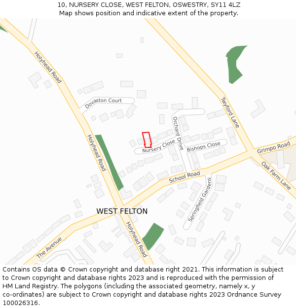 10, NURSERY CLOSE, WEST FELTON, OSWESTRY, SY11 4LZ: Location map and indicative extent of plot