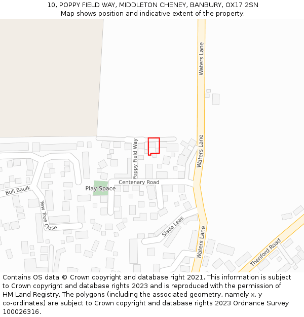 10, POPPY FIELD WAY, MIDDLETON CHENEY, BANBURY, OX17 2SN: Location map and indicative extent of plot