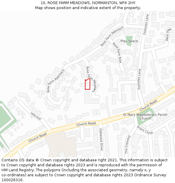 10, ROSE FARM MEADOWS, NORMANTON, WF6 2HY: Location map and indicative extent of plot