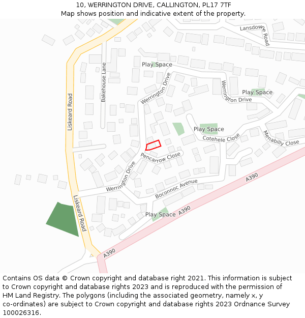 10, WERRINGTON DRIVE, CALLINGTON, PL17 7TF: Location map and indicative extent of plot