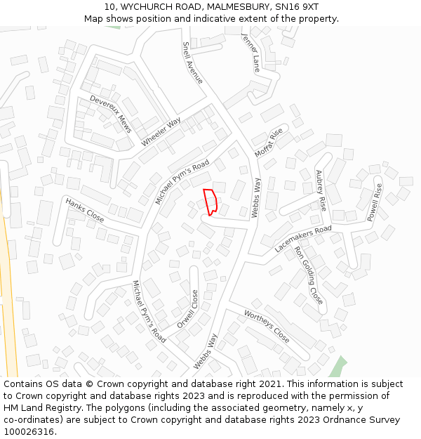 10, WYCHURCH ROAD, MALMESBURY, SN16 9XT: Location map and indicative extent of plot