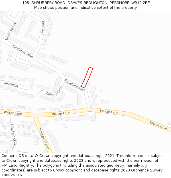 105, SHRUBBERY ROAD, DRAKES BROUGHTON, PERSHORE, WR10 2BE: Location map and indicative extent of plot