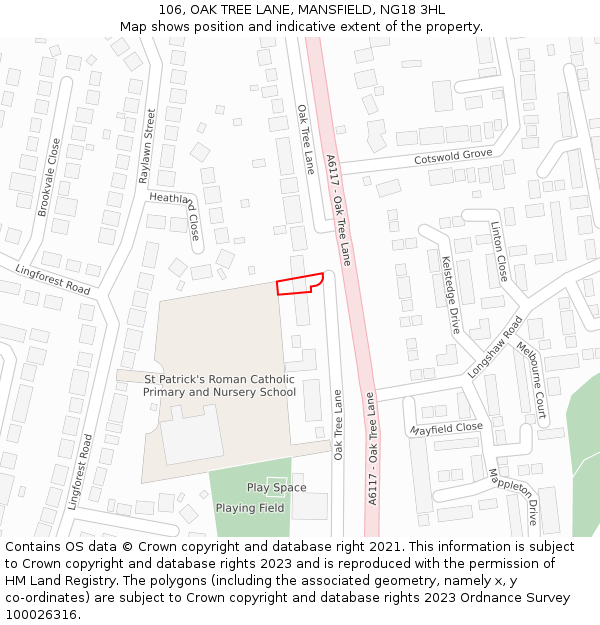 106, OAK TREE LANE, MANSFIELD, NG18 3HL: Location map and indicative extent of plot