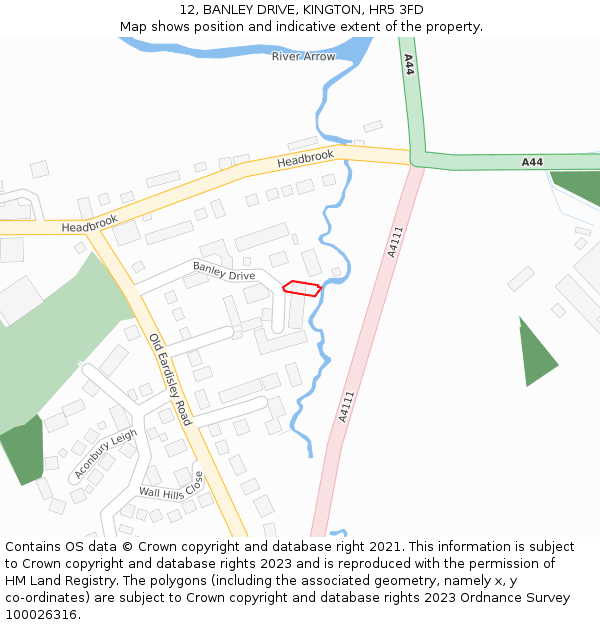 12, BANLEY DRIVE, KINGTON, HR5 3FD: Location map and indicative extent of plot