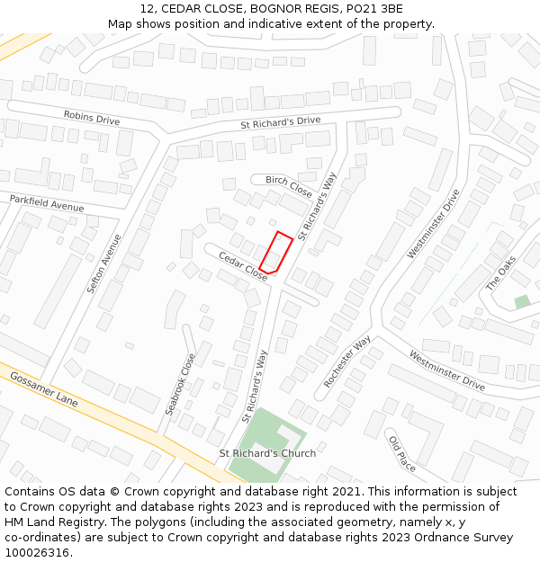 12, CEDAR CLOSE, BOGNOR REGIS, PO21 3BE: Location map and indicative extent of plot