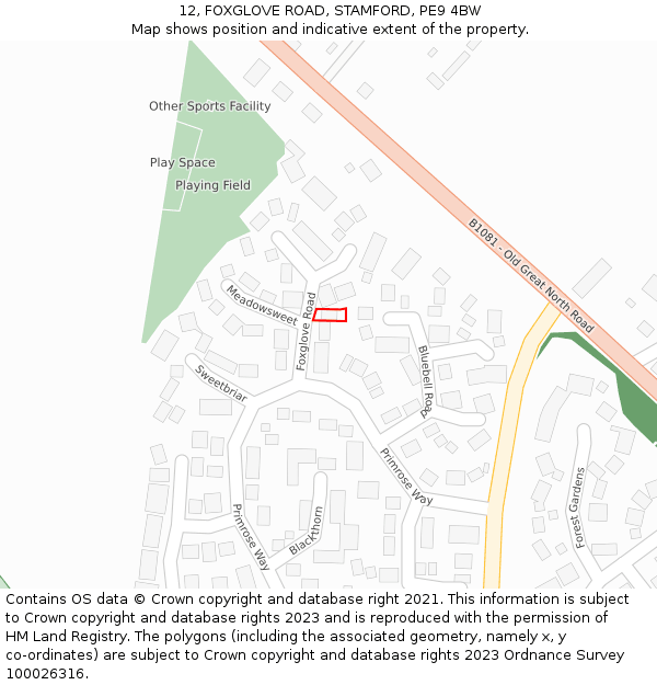 12, FOXGLOVE ROAD, STAMFORD, PE9 4BW: Location map and indicative extent of plot