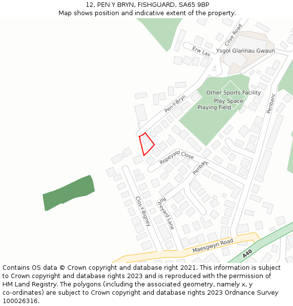 12, PEN Y BRYN, FISHGUARD, SA65 9BP: Location map and indicative extent of plot