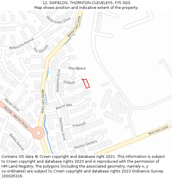 12, SIXFIELDS, THORNTON-CLEVELEYS, FY5 3QG: Location map and indicative extent of plot
