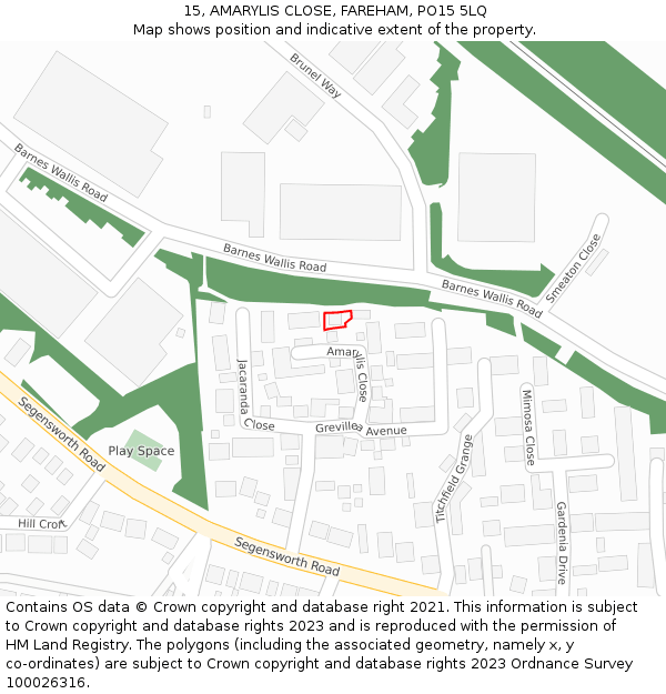 15, AMARYLIS CLOSE, FAREHAM, PO15 5LQ: Location map and indicative extent of plot