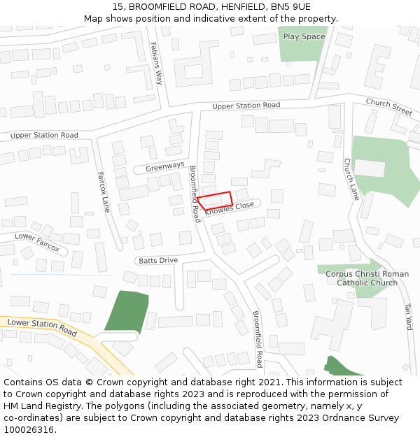 15, BROOMFIELD ROAD, HENFIELD, BN5 9UE: Location map and indicative extent of plot