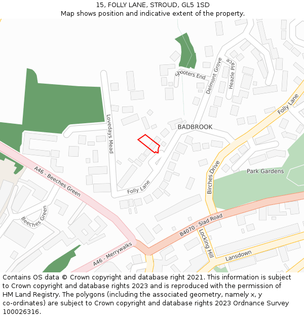 15, FOLLY LANE, STROUD, GL5 1SD: Location map and indicative extent of plot