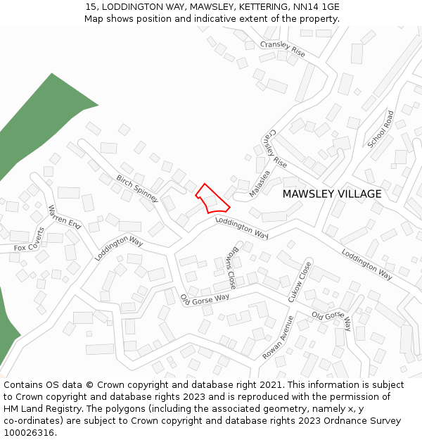 15, LODDINGTON WAY, MAWSLEY, KETTERING, NN14 1GE: Location map and indicative extent of plot