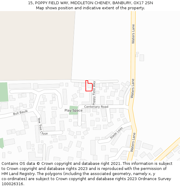 15, POPPY FIELD WAY, MIDDLETON CHENEY, BANBURY, OX17 2SN: Location map and indicative extent of plot