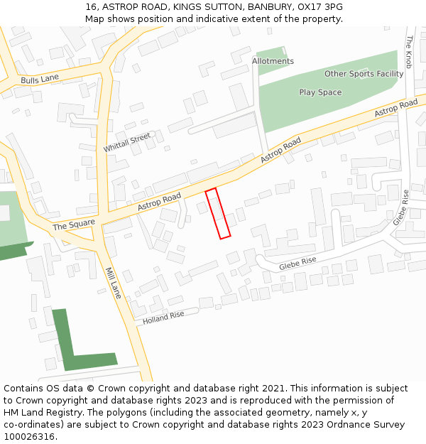 16, ASTROP ROAD, KINGS SUTTON, BANBURY, OX17 3PG: Location map and indicative extent of plot