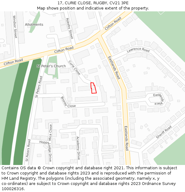 17, CURIE CLOSE, RUGBY, CV21 3PE: Location map and indicative extent of plot