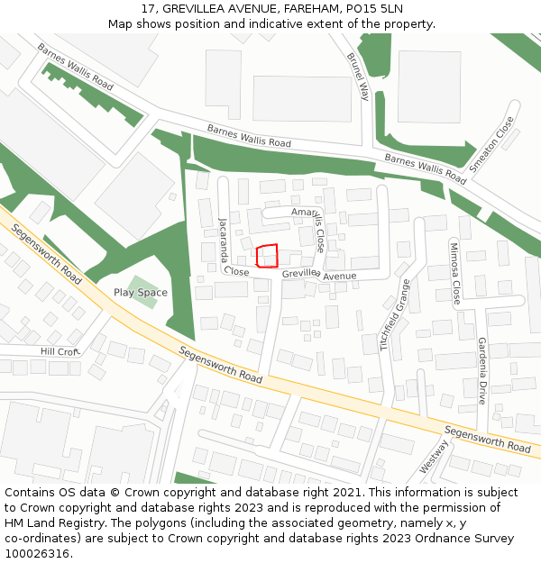 17, GREVILLEA AVENUE, FAREHAM, PO15 5LN: Location map and indicative extent of plot