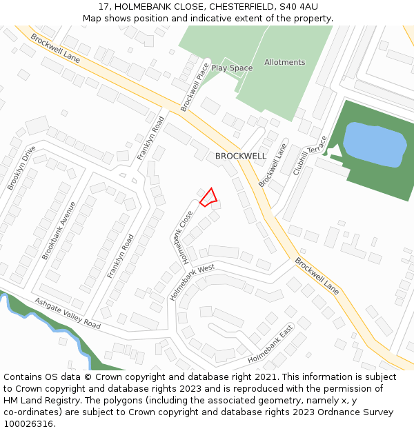 17, HOLMEBANK CLOSE, CHESTERFIELD, S40 4AU: Location map and indicative extent of plot