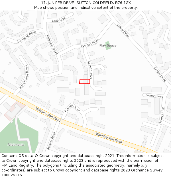 17, JUNIPER DRIVE, SUTTON COLDFIELD, B76 1GX: Location map and indicative extent of plot