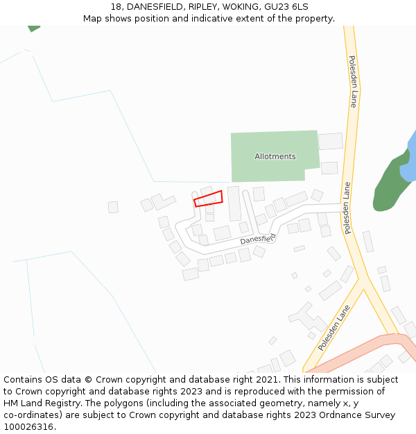 18, DANESFIELD, RIPLEY, WOKING, GU23 6LS: Location map and indicative extent of plot
