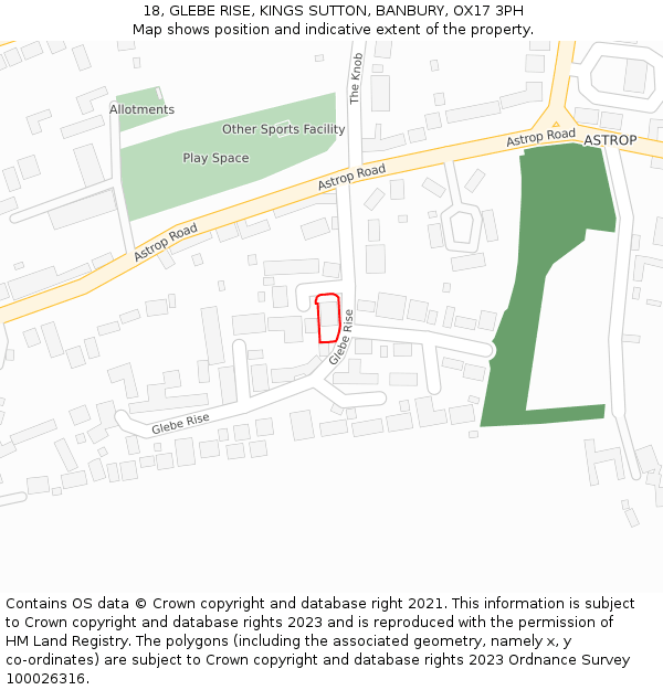 18, GLEBE RISE, KINGS SUTTON, BANBURY, OX17 3PH: Location map and indicative extent of plot