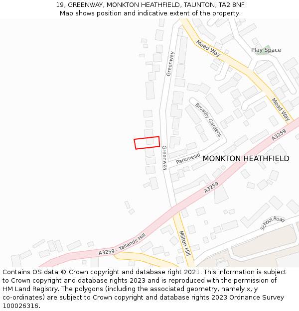 19, GREENWAY, MONKTON HEATHFIELD, TAUNTON, TA2 8NF: Location map and indicative extent of plot