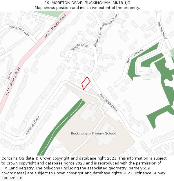 19, MORETON DRIVE, BUCKINGHAM, MK18 1JG: Location map and indicative extent of plot