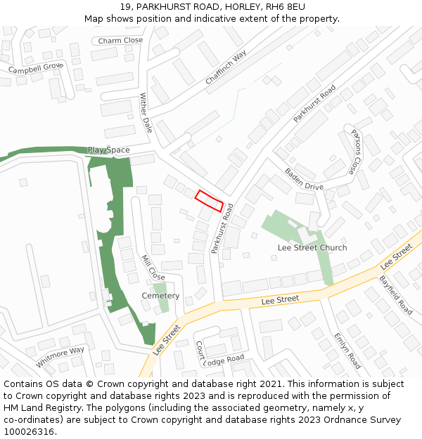 19, PARKHURST ROAD, HORLEY, RH6 8EU: Location map and indicative extent of plot