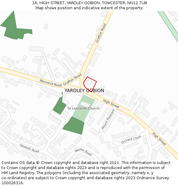 1A, HIGH STREET, YARDLEY GOBION, TOWCESTER, NN12 7UB: Location map and indicative extent of plot