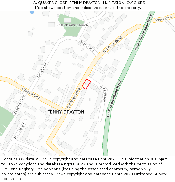 1A, QUAKER CLOSE, FENNY DRAYTON, NUNEATON, CV13 6BS: Location map and indicative extent of plot