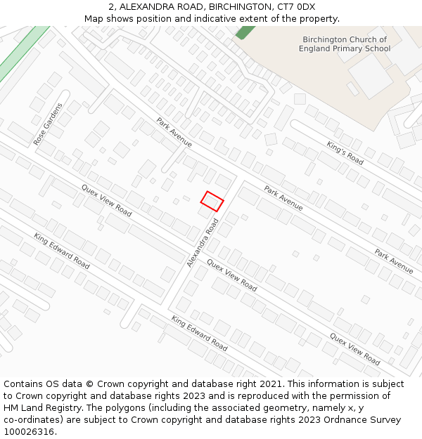 2, ALEXANDRA ROAD, BIRCHINGTON, CT7 0DX: Location map and indicative extent of plot