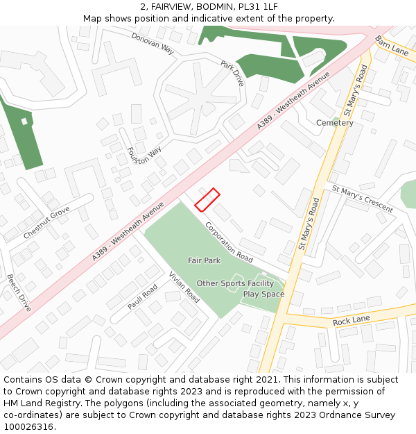 2, FAIRVIEW, BODMIN, PL31 1LF: Location map and indicative extent of plot