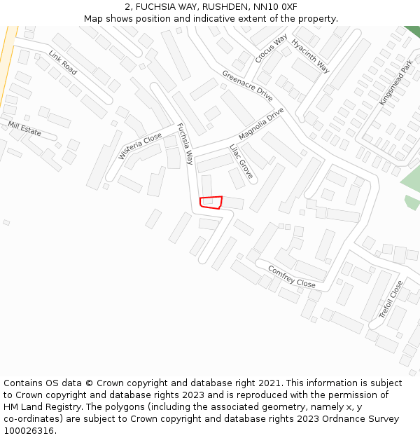 2, FUCHSIA WAY, RUSHDEN, NN10 0XF: Location map and indicative extent of plot