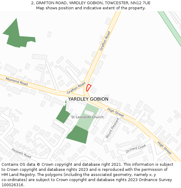 2, GRAFTON ROAD, YARDLEY GOBION, TOWCESTER, NN12 7UE: Location map and indicative extent of plot