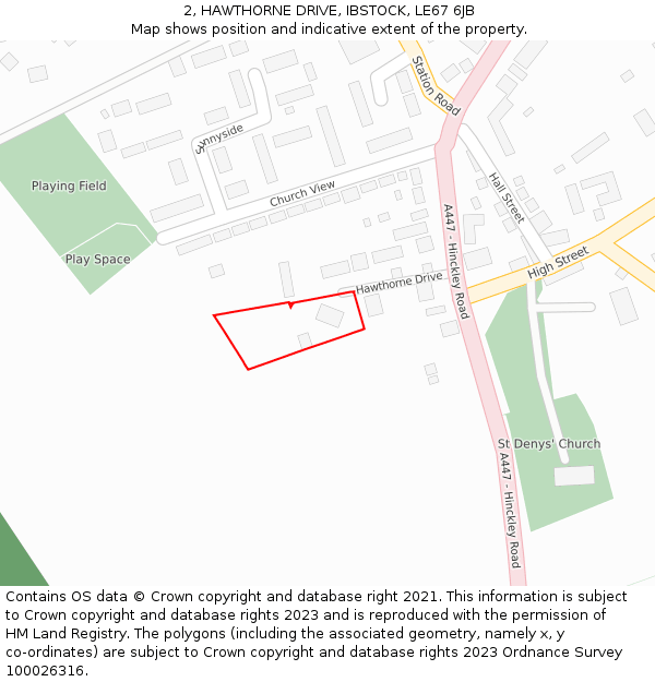 2, HAWTHORNE DRIVE, IBSTOCK, LE67 6JB: Location map and indicative extent of plot