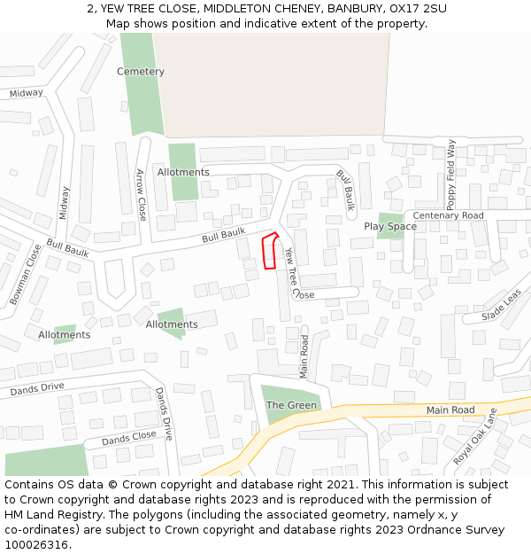 2, YEW TREE CLOSE, MIDDLETON CHENEY, BANBURY, OX17 2SU: Location map and indicative extent of plot