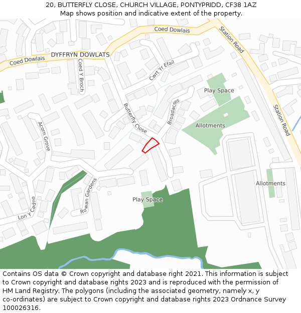 20, BUTTERFLY CLOSE, CHURCH VILLAGE, PONTYPRIDD, CF38 1AZ: Location map and indicative extent of plot