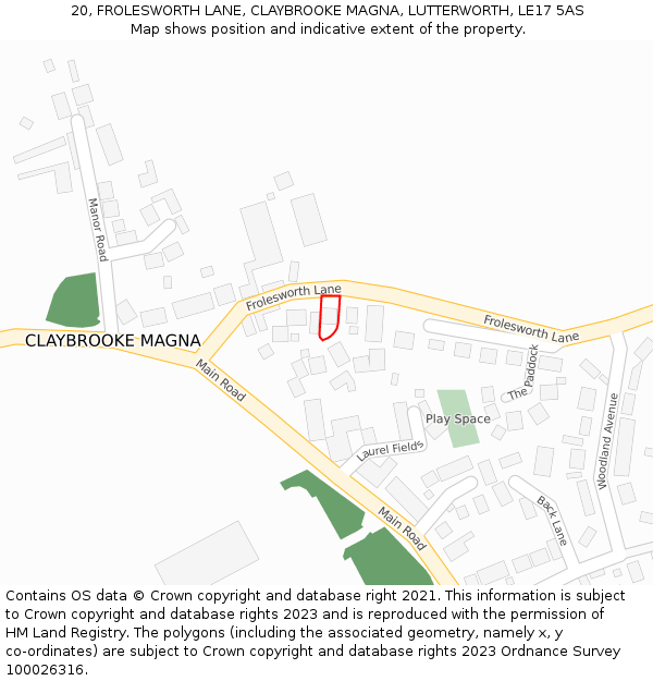 20, FROLESWORTH LANE, CLAYBROOKE MAGNA, LUTTERWORTH, LE17 5AS: Location map and indicative extent of plot