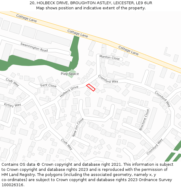 20, HOLBECK DRIVE, BROUGHTON ASTLEY, LEICESTER, LE9 6UR: Location map and indicative extent of plot