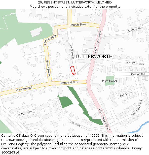 20, REGENT STREET, LUTTERWORTH, LE17 4BD: Location map and indicative extent of plot