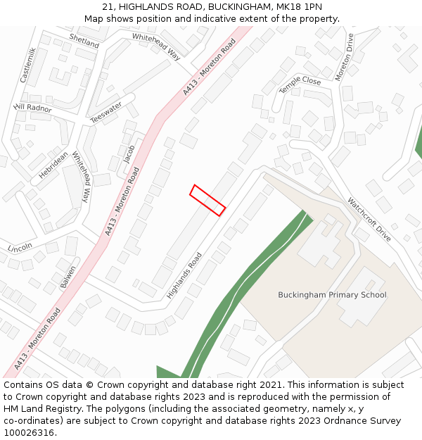 21, HIGHLANDS ROAD, BUCKINGHAM, MK18 1PN: Location map and indicative extent of plot