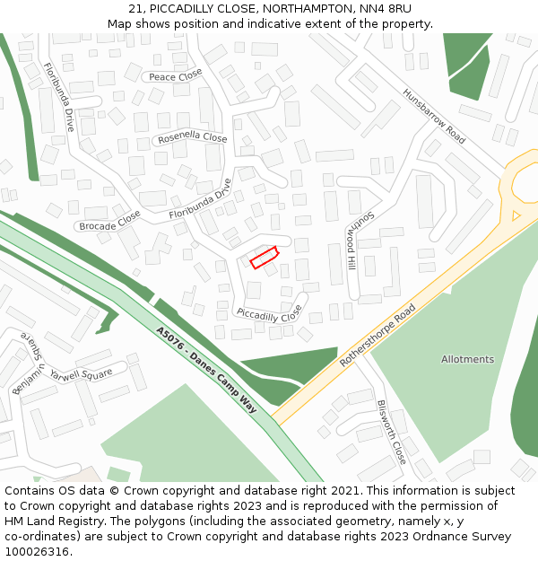 21, PICCADILLY CLOSE, NORTHAMPTON, NN4 8RU: Location map and indicative extent of plot