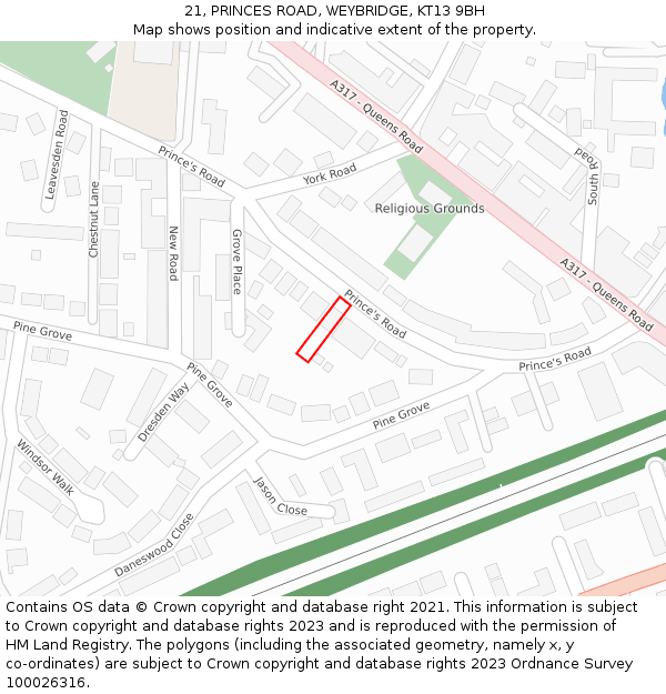 21, PRINCES ROAD, WEYBRIDGE, KT13 9BH: Location map and indicative extent of plot