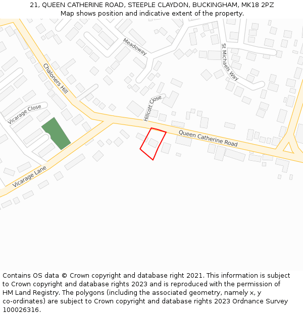 21, QUEEN CATHERINE ROAD, STEEPLE CLAYDON, BUCKINGHAM, MK18 2PZ: Location map and indicative extent of plot