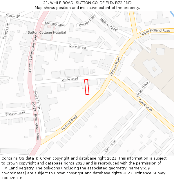 21, WHILE ROAD, SUTTON COLDFIELD, B72 1ND: Location map and indicative extent of plot