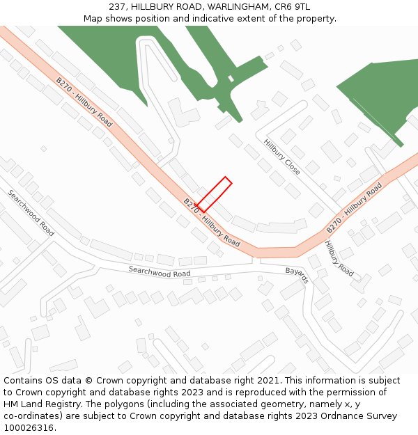 237, HILLBURY ROAD, WARLINGHAM, CR6 9TL: Location map and indicative extent of plot